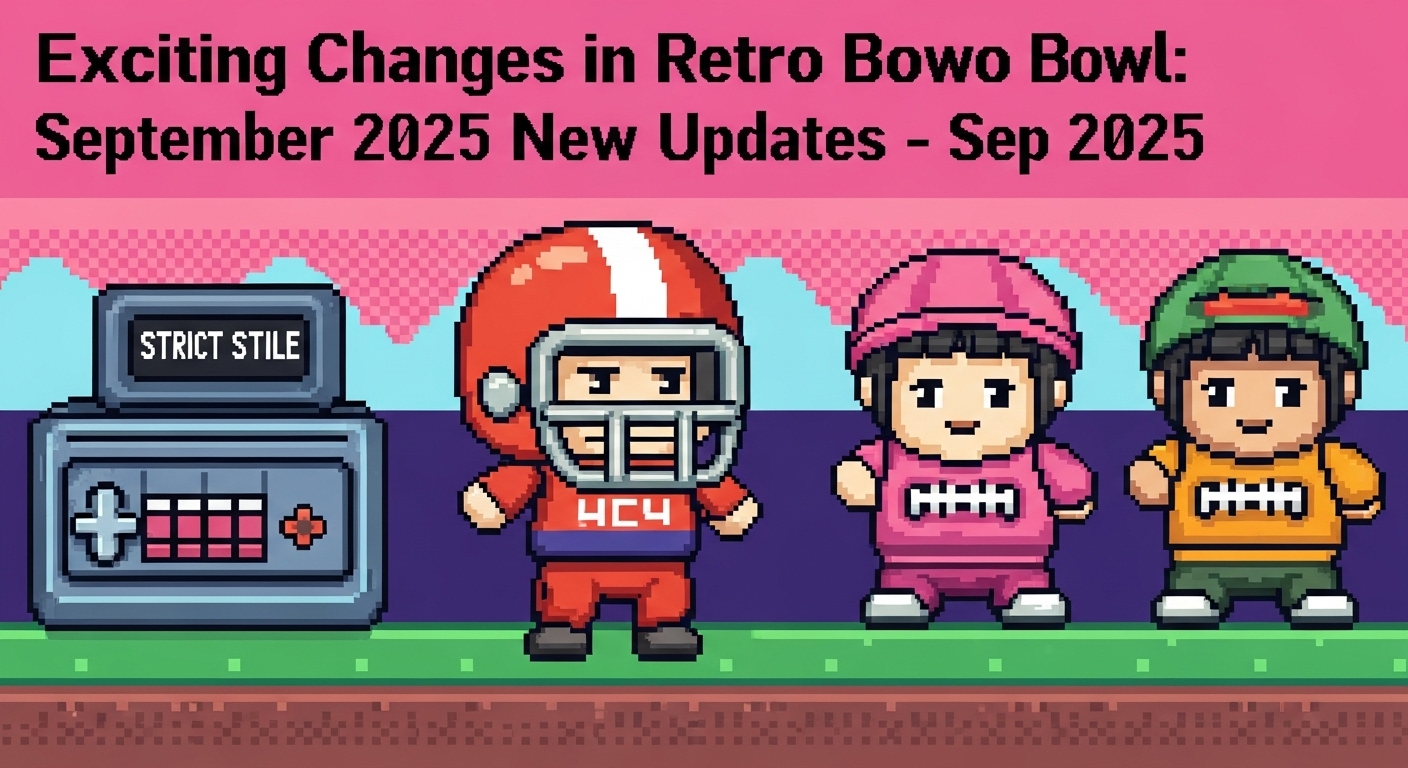 Exciting Changes in Retro Bowl: September 2025 Update